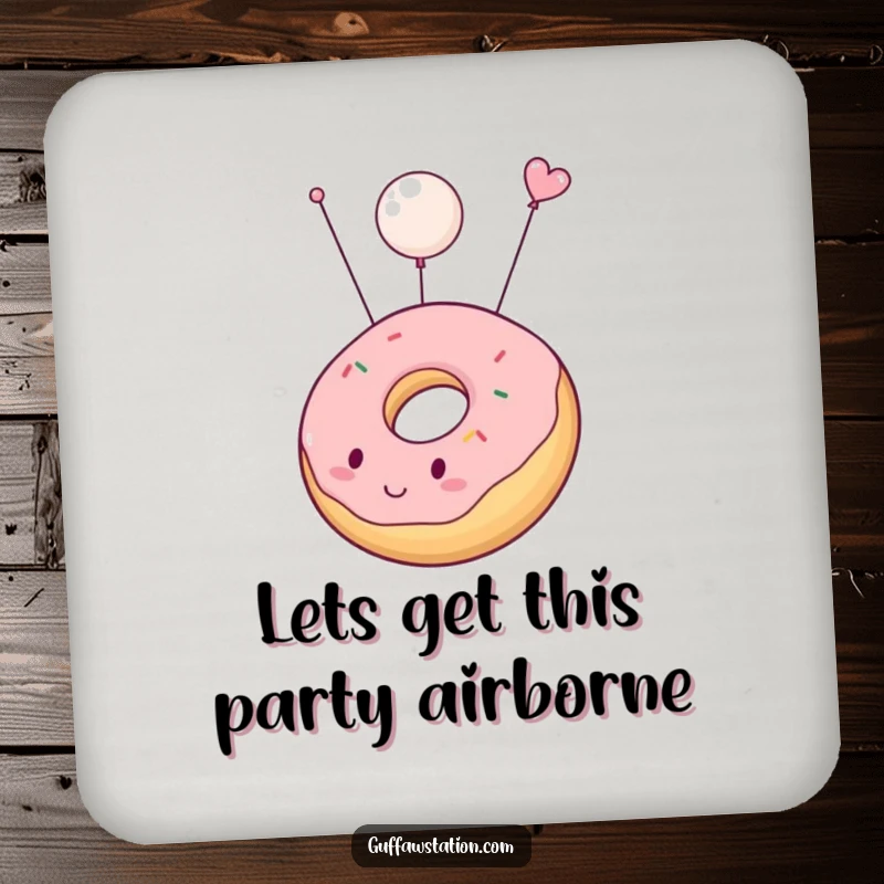 Funny drink coaster featuring a chubby donut inflating and floating upwards, protecting surfaces with a touch of sweet, edible humor.