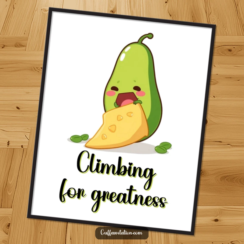 Funny poster illustrating a determined avocado attempting to climb a giant tortilla chip, designed for amusing foodie wall decor.