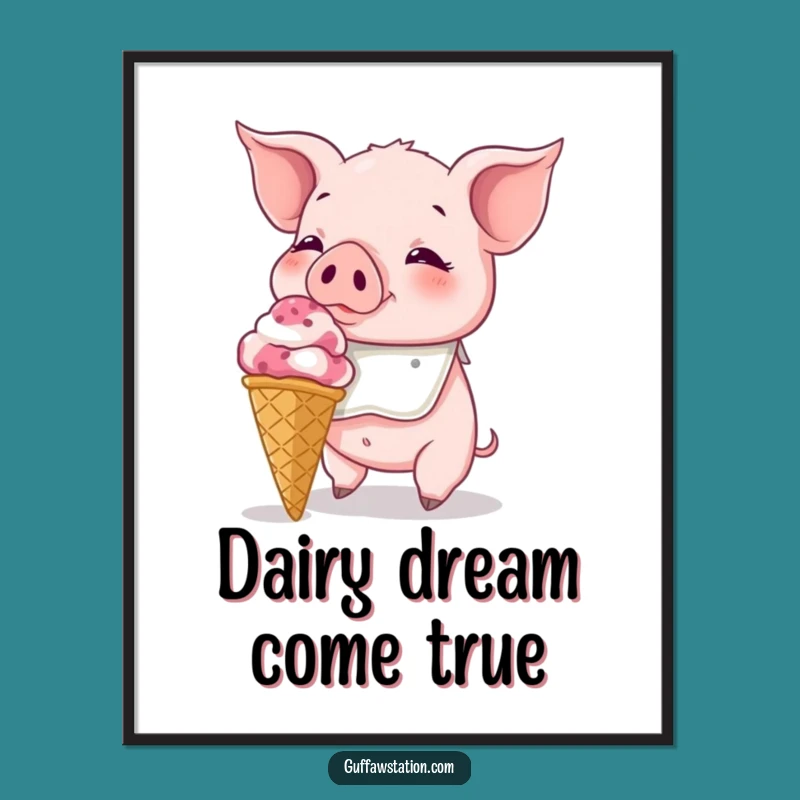 Funny Piglet Ice Cream Poster: Decorate with Sweet & Hilarious Dessert Art