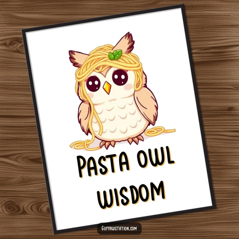 Funny poster illustrating a cute owl covered in spaghetti, looking bewildered but happy, adding a humorous and charming culinary theme.