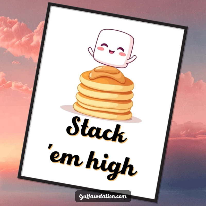 Funny poster art of a giggling marshmallow character balancing on pancakes, adding sweet humor to any room.