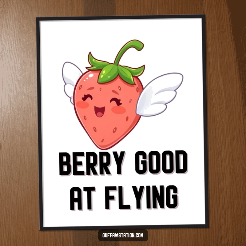 Funny Free Printable Wall Art: A delighted strawberry with tiny wings attempts to fly, adding whimsy.
