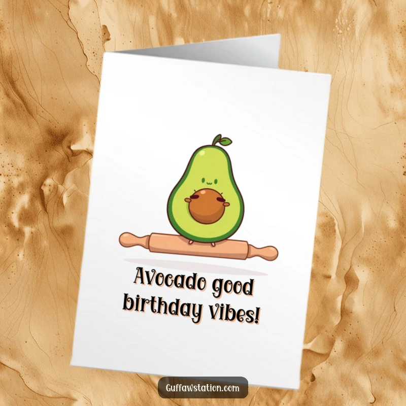 Funny Free Printable Birthday Card: A determined avocado wobbles precariously while balancing on a tiny rolling pin.