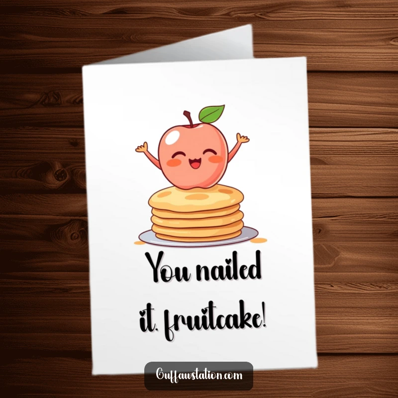 Funny Free Printable Congratulations Card: A shy apple blushing while expertly balancing on a stack of pancakes, celebrating a big achievement.