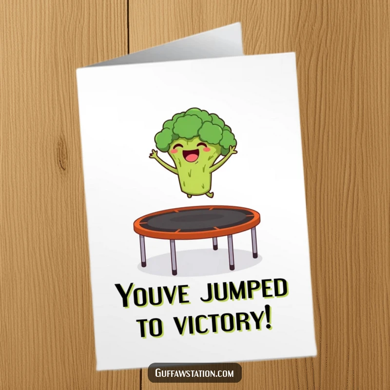 Funny Free Printable Congratulations Card featuring a giggling broccoli launching from a trampoline, celebrating a successful moment.