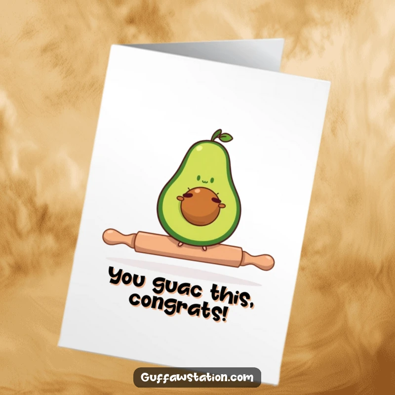 Funny Free Printable Congratulations Card: A determined avocado balances expertly on a miniature rolling pin.