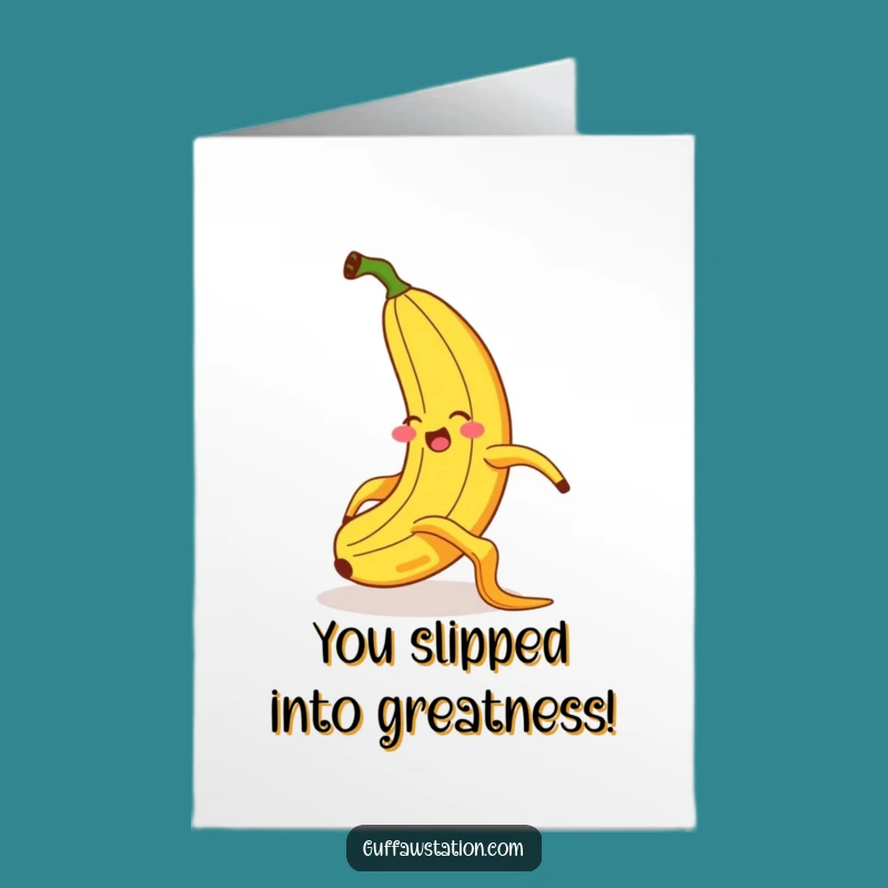 Free Printable Slipping Banana Congrats Card: Funny Downloadable Congratulations Gift