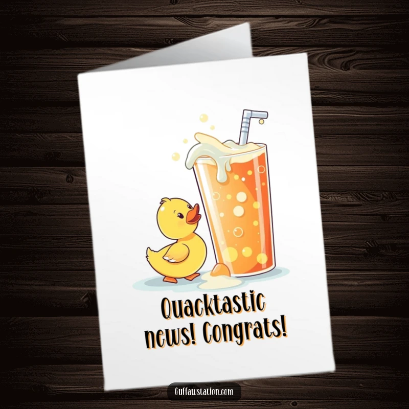 Funny free printable congratulations card with a curious rubber ducky facing a massive, bubbling soda overflow.