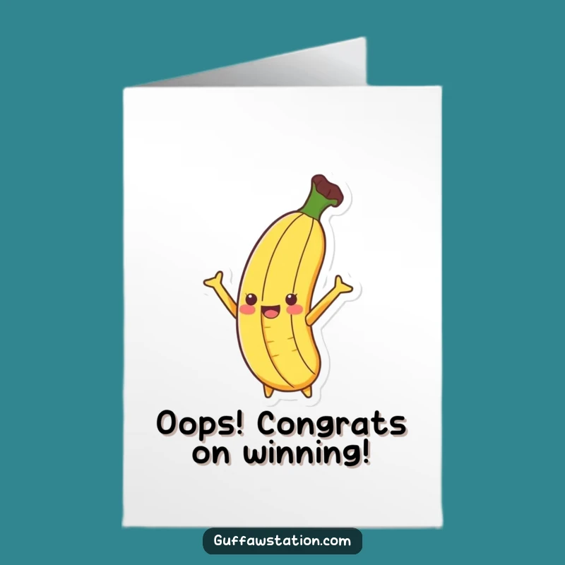 Comical Free Printable Banana Slip Congrats Card - Oops Downloadable!