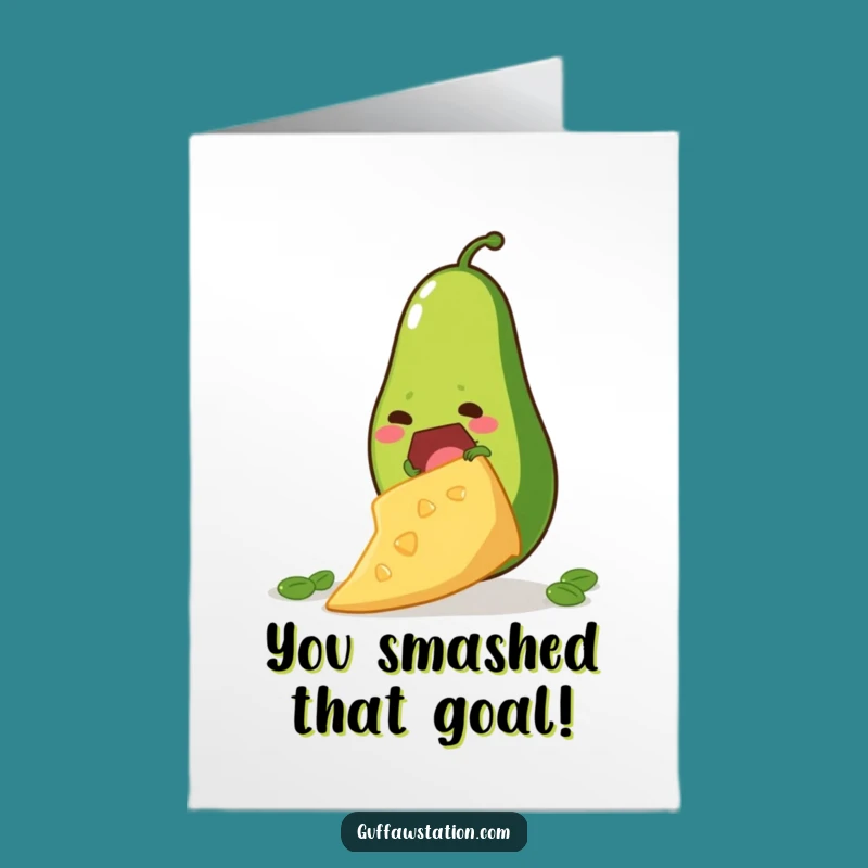 Free Printable Congrats Card: Avocado Success! Funny Chip Climb Downloadable DIY.