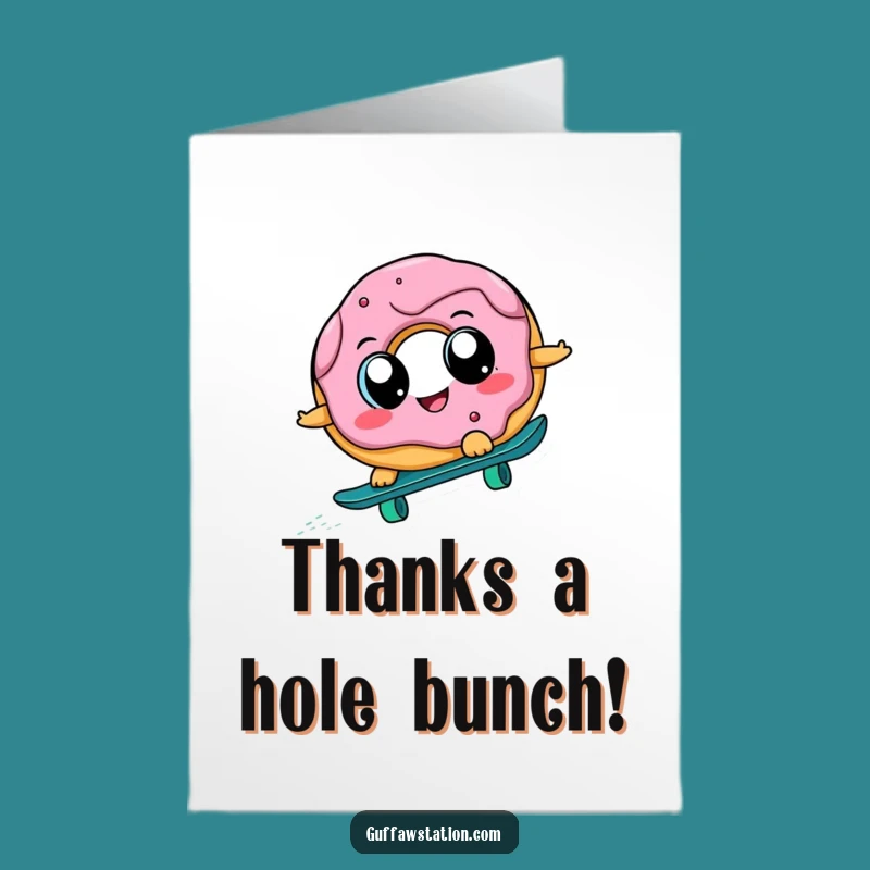 Free Printable Donut Skateboard Thank You Card: Funny Downloadable Gift with Gratitude