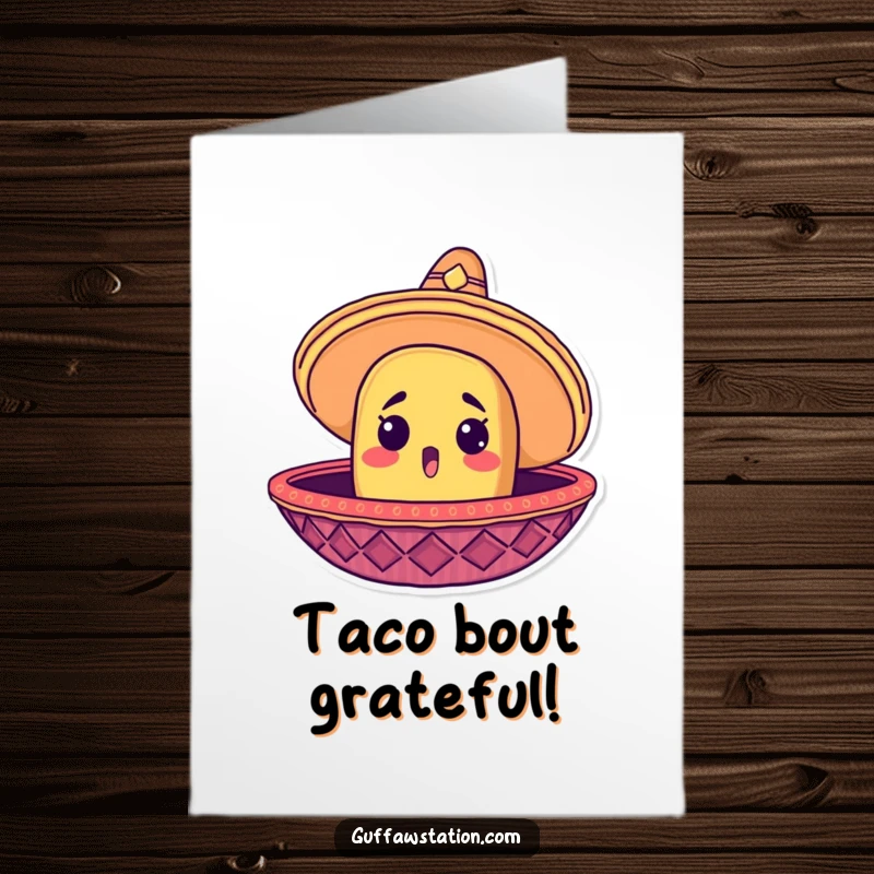 Funny Free Printable Thank You Card: A surprised taco head peeks from a giant sombrero, sending thanks.