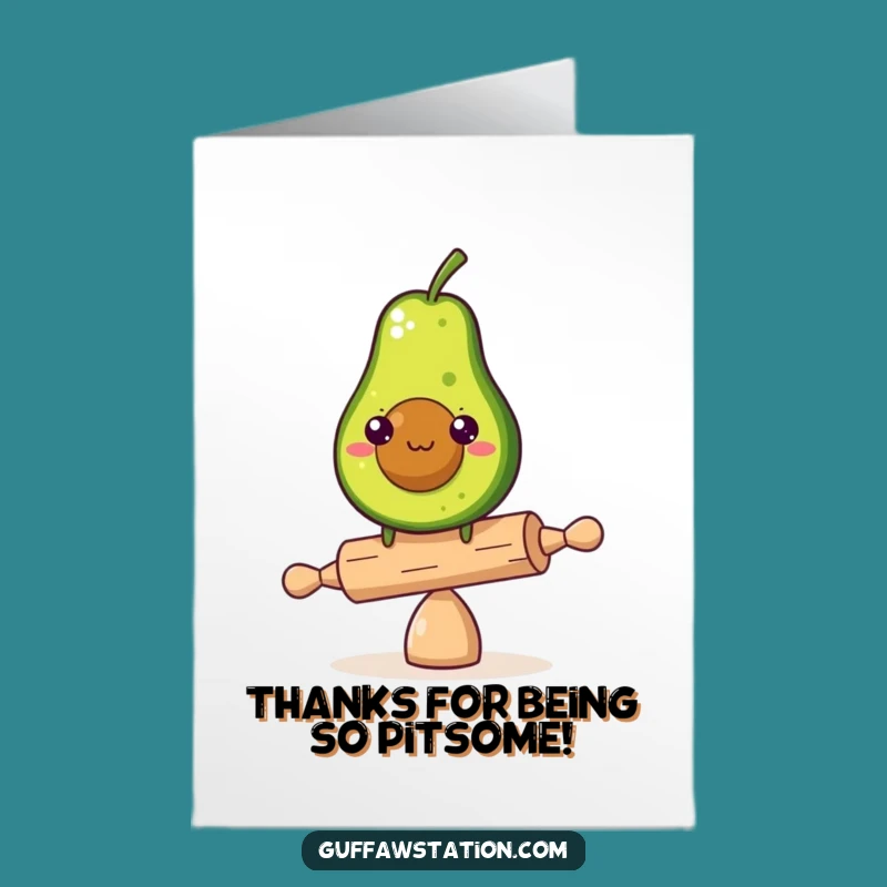 Free Printable Thank You Card: Avocado Balance - Humorous Downloadable Message