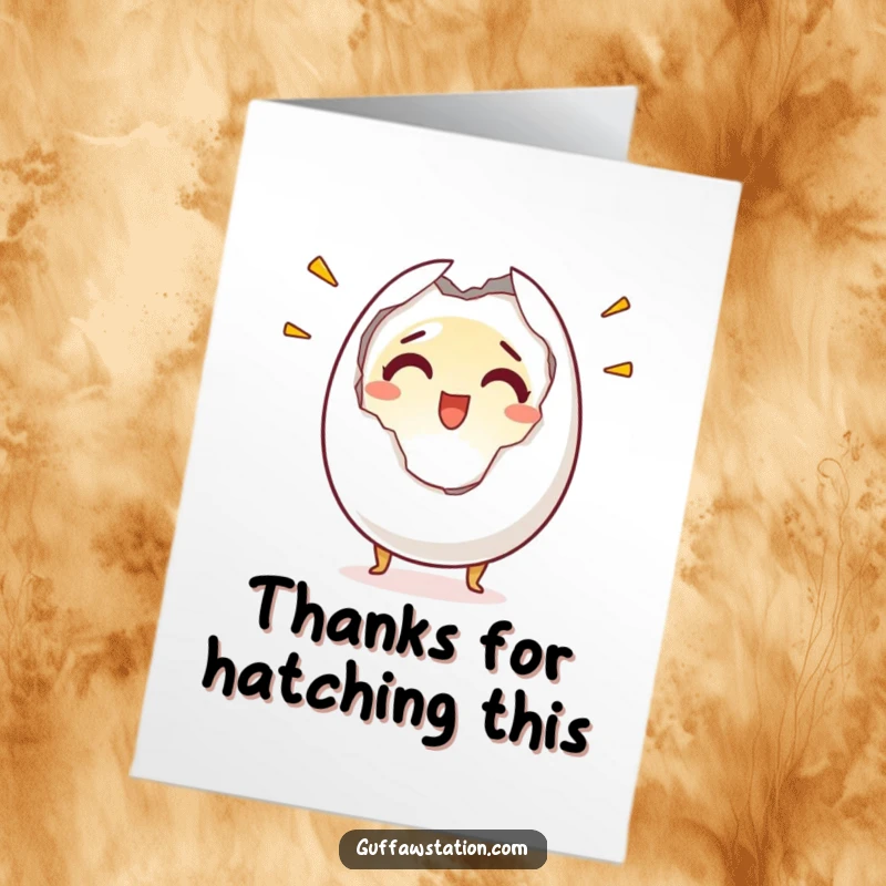 Funny Free Printable Thank You Card: Startled egg character humorously cracking in half with an expression of shock and joy.