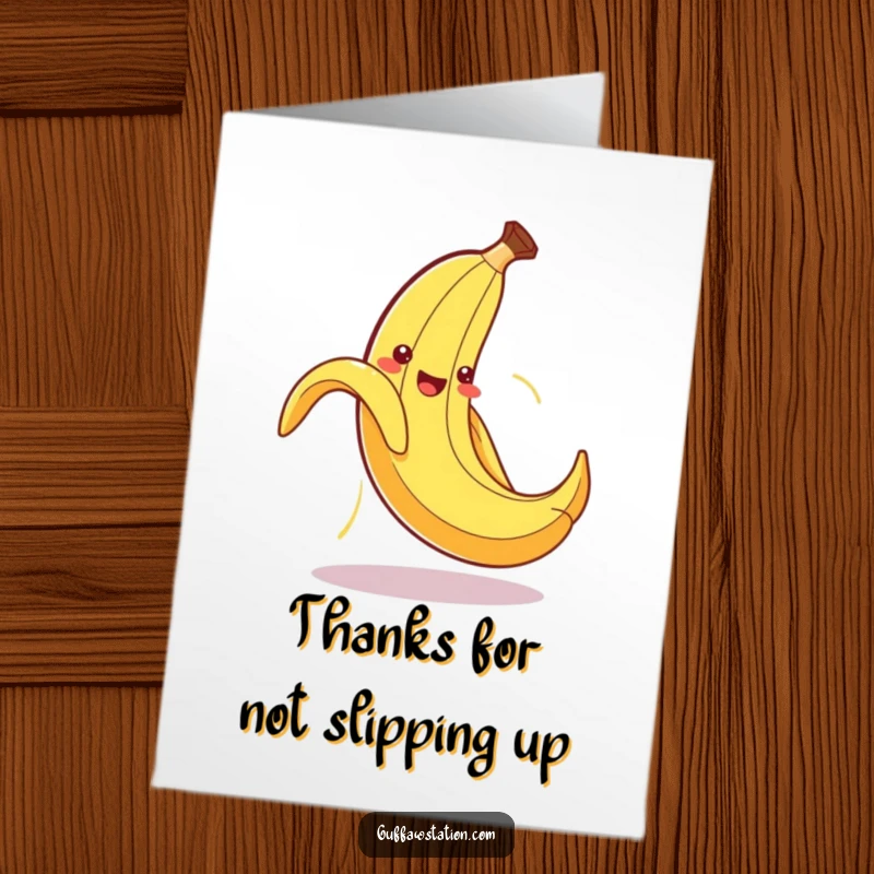 Funny Free Printable Thank You Card: Banana peel comically slipping on its own peel, a humorous thank you.