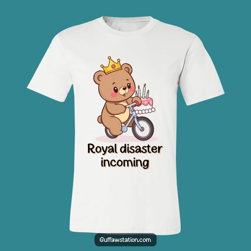 Funny Birthday Bear Chaos Crowned Unicycle T-Shirt - Hilarious Gift